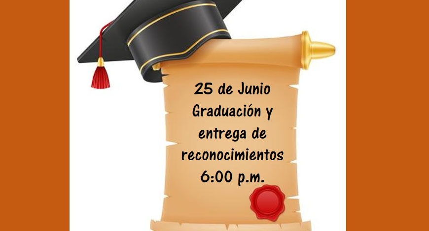 Graduación y entrega de reconocimientos